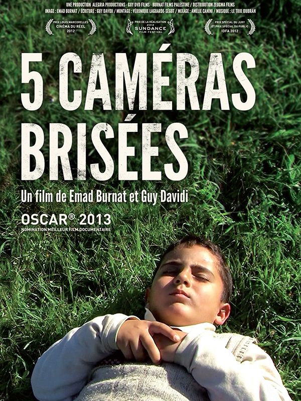 5 Caméras Brisées - Documentaire (2013)