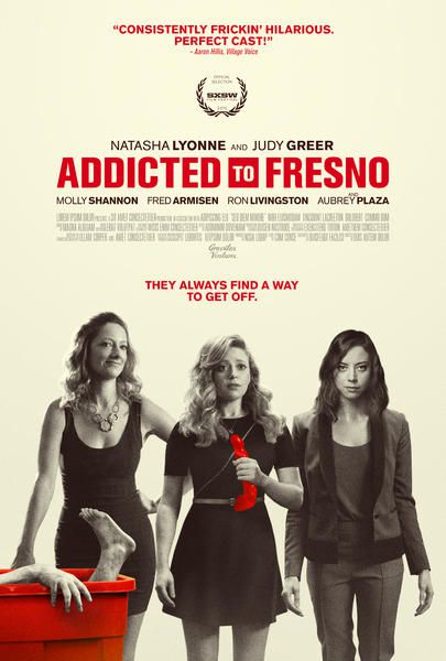 Addicted to Fresno - Film (2015)