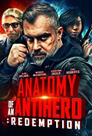 Anatomy of an Antihero: Redemption - Film (2020)