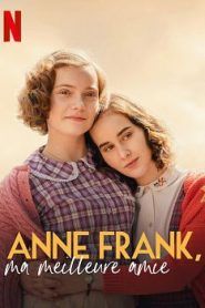 Anne Frank, ma meilleure amie - Film (2021)