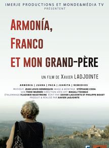 Armonía, Franco et mon grand-père - Documentaire (2019)
