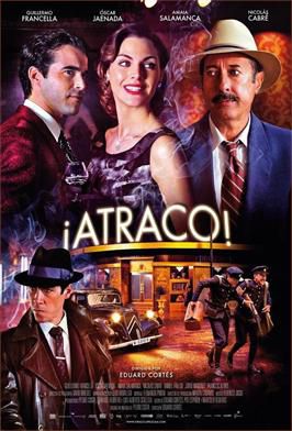 Atraco - Film (2012)