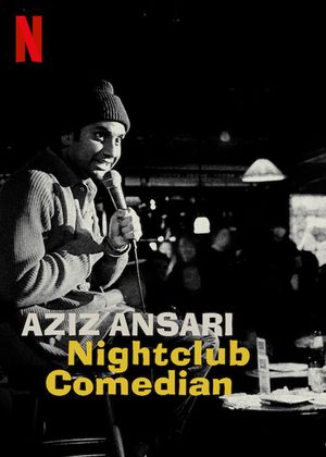 Aziz Ansari: Nightclub Comedian - Spectacle (2022)