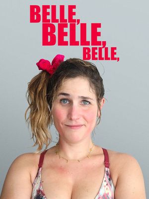 Belle, belle, belle - Téléfilm (2021)
