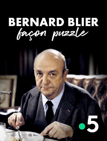 Bernard Blier, façon puzzle - Documentaire (2020)