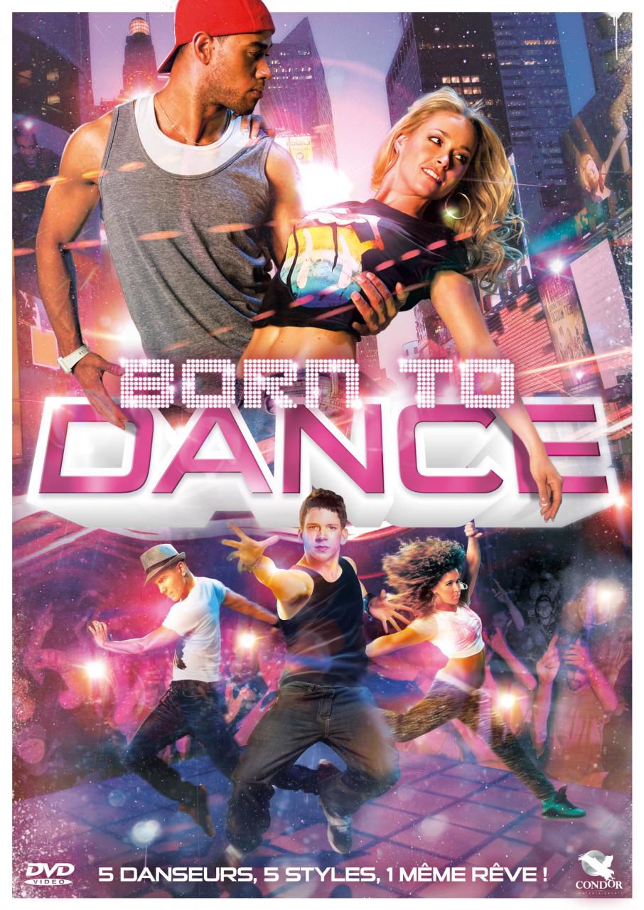 Born to Dance - Film (2013)