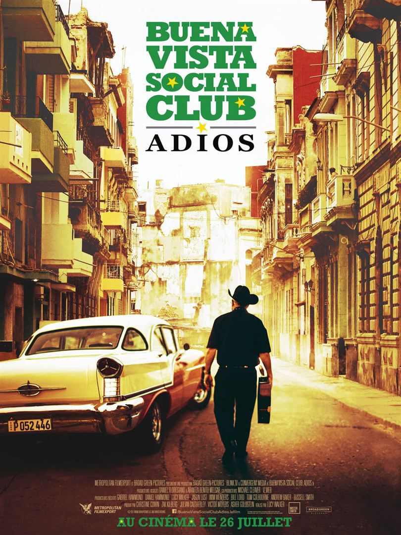 Buena Vista Social Club : Adios - Documentaire (2017)