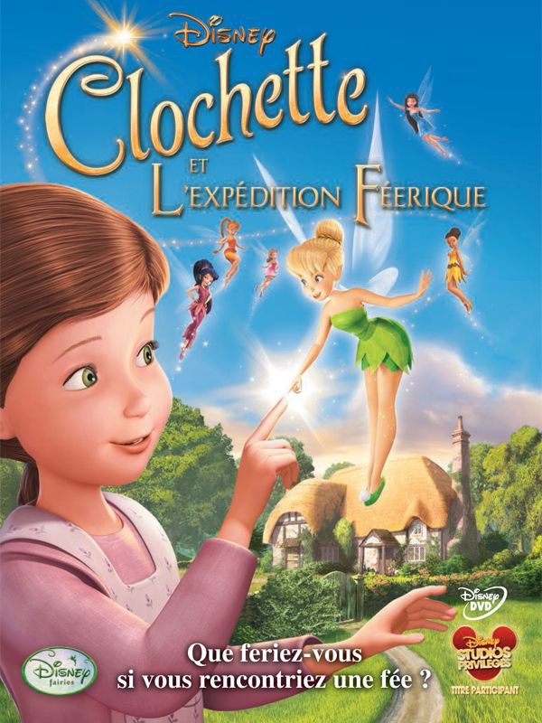 Clochette et l'Expédition féerique - Long-métrage d'animation (2010)