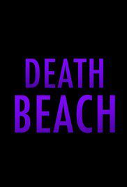 Death Beach - Film (2016)