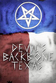 Devil's Backbone, Texas - Film (2015)