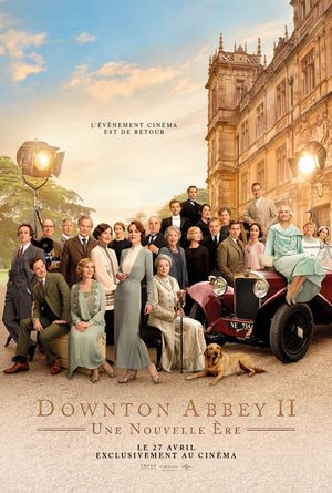 Downton Abbey II - Une nouvelle ère - Film (2022)