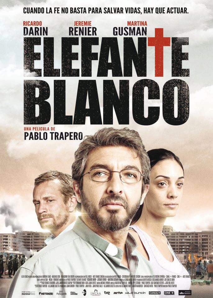 Elefante Blanco - Film (2013)