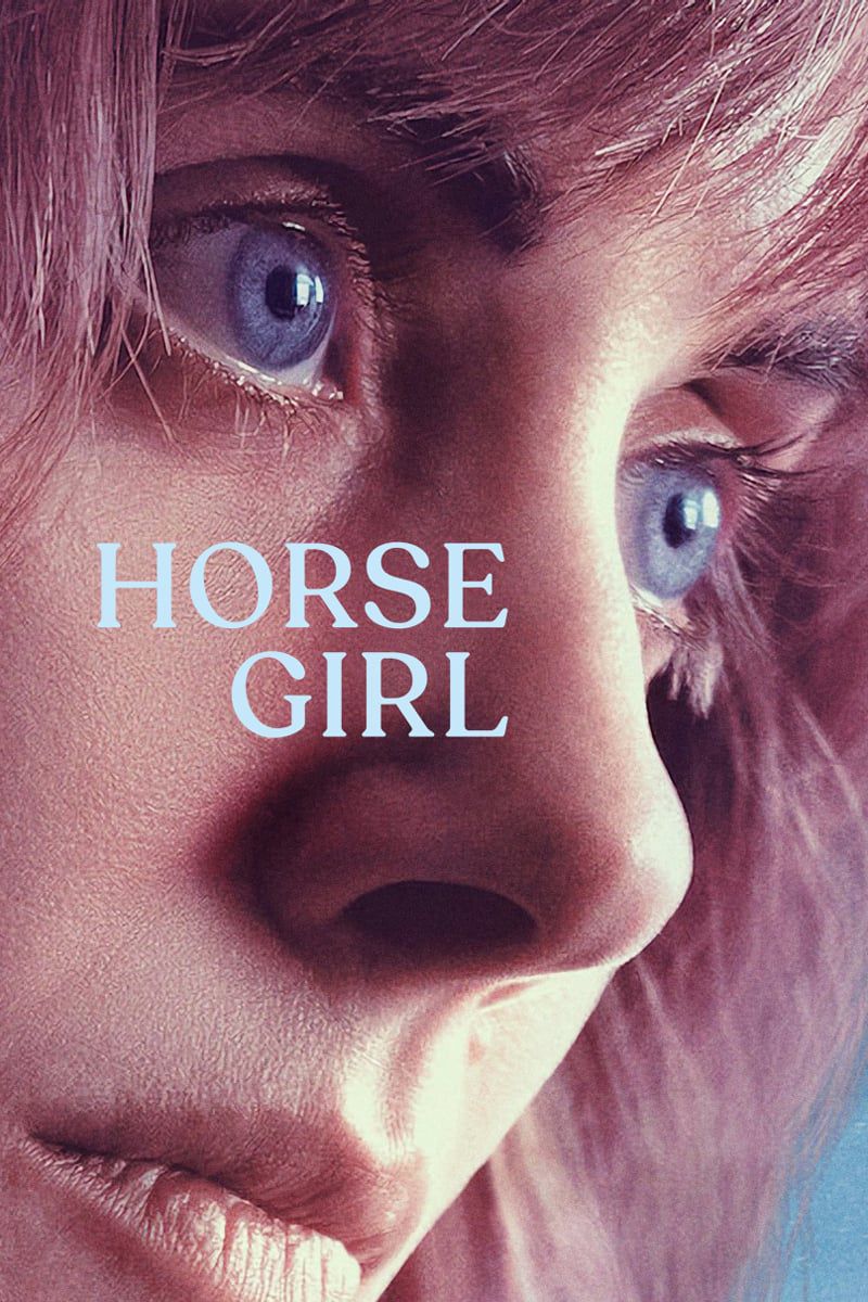 Horse Girl - Film (2020)