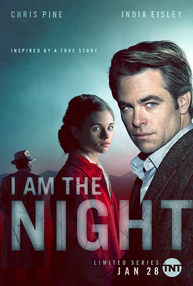 I Am the Night - Série (2019)
