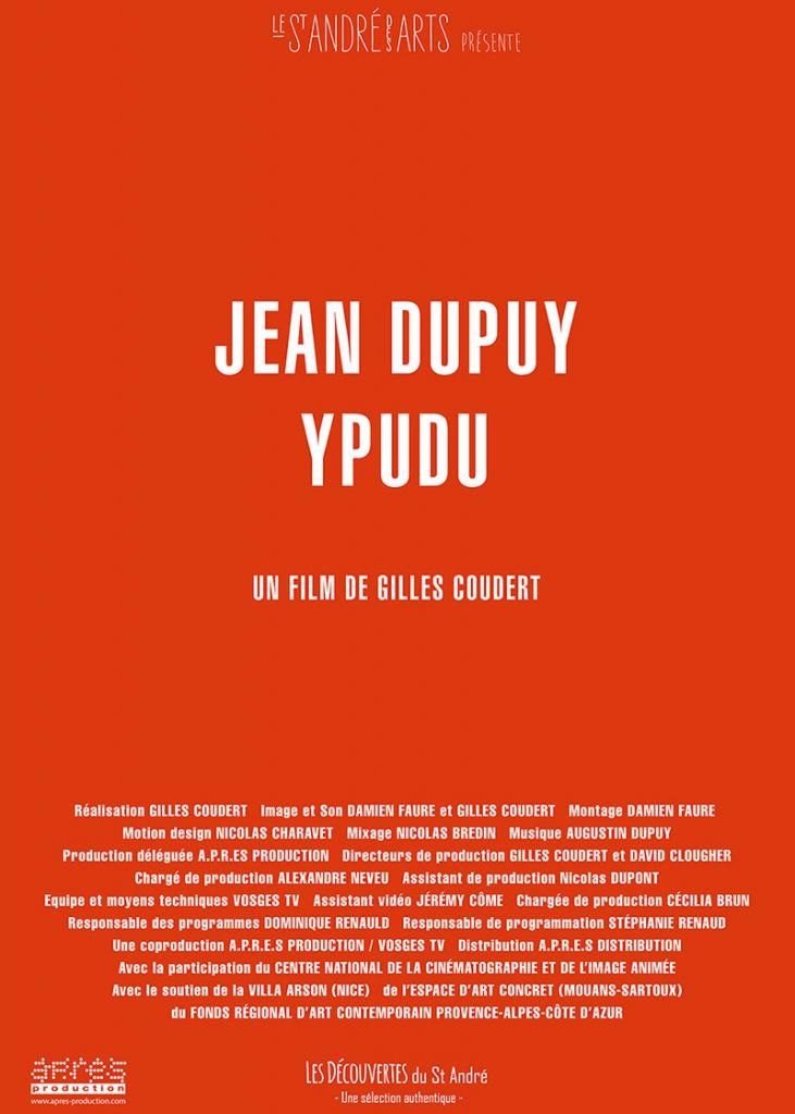 Jean Dupuy Ypudu - Documentaire (2022)
