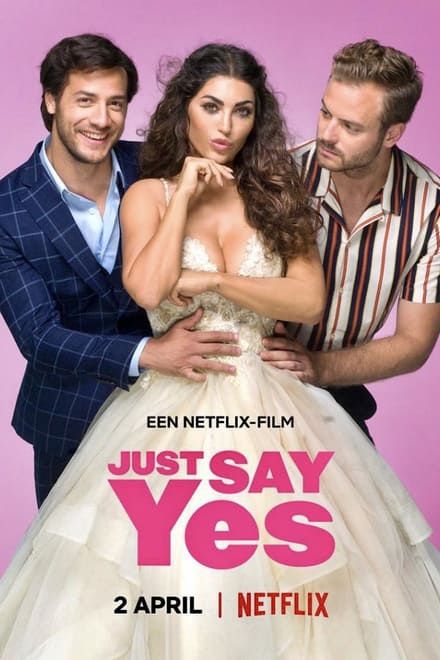 Just Say Yes - Film (2021)