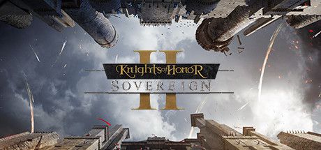 Knights of Honor II - Sovereign (2020)  - Jeu vidéo