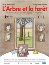 L'Arbre et la Forêt - Film (2010)