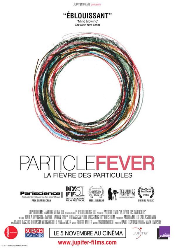 La Fièvre des particules - Documentaire (2014)
