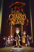 La leyenda del Charro Negro - Long-métrage d'animation (2018)