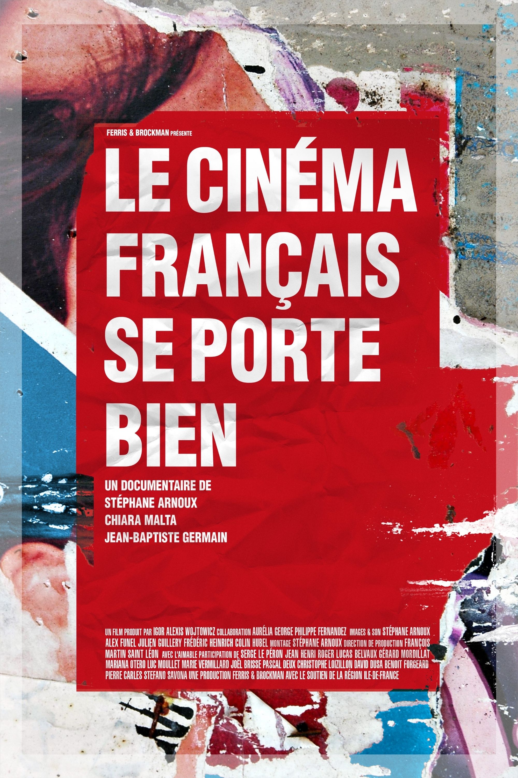 Le Cinéma français se porte bien - Documentaire (2014)