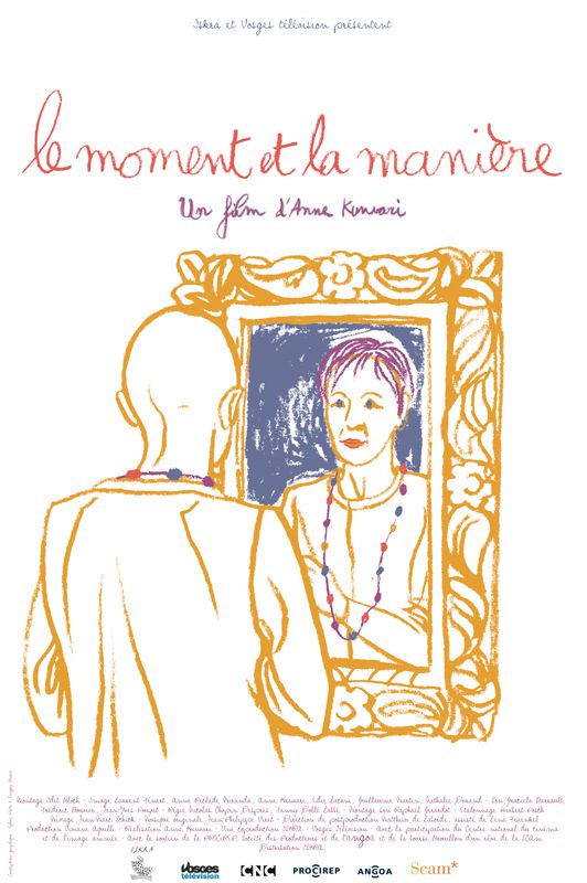 Le Moment et la Manière - Documentaire (2014)