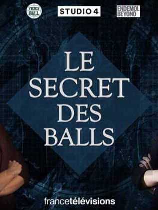 Le Secret des Balls - Websérie (2016)