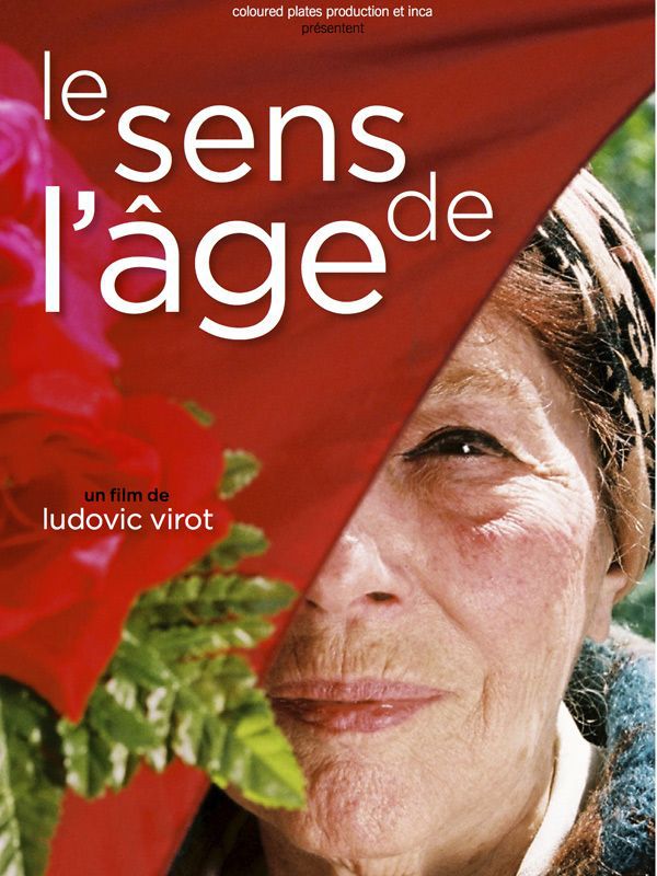 Le Sens de l'âge - Documentaire (2011)