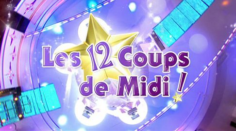 Les 12 Coups de Midi - Émission TV (2010)
