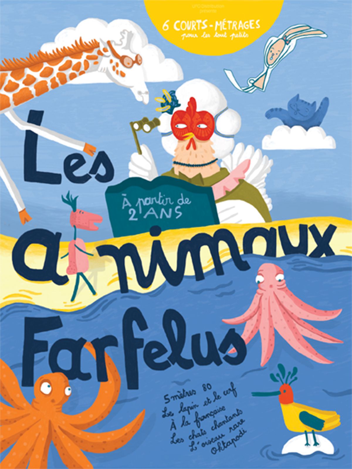Les Animaux Farfelus - Long-métrage d'animation (2015)
