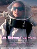 Les Rêveurs de Mars - Documentaire (2010)