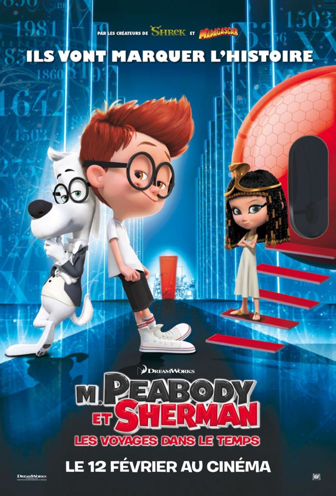 M. Peabody et Sherman : Les Voyages dans le temps - Long-métrage d'animation (2014)