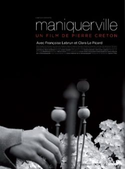 Maniquerville - Documentaire (2010)
