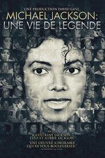 Michael Jackson: une vie de légende - Documentaire (2011)