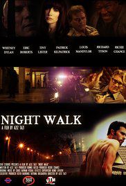 Night Walk - Film (2017)