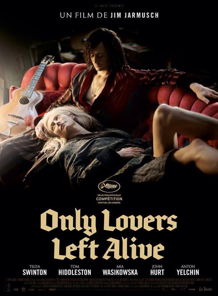 Only Lovers Left Alive - Film (2013)
