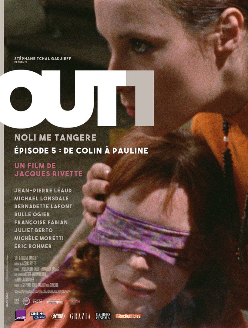Out 1 : Noli me tangere - Épisode 5 (De Colin à Pauline) - Film (1971)
