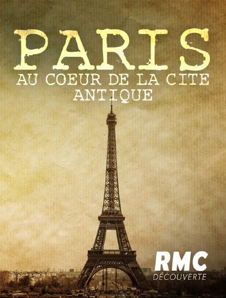 Paris : au cœur de la cité antique - Documentaire (2021)