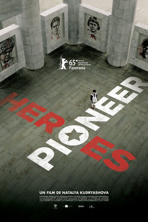 Pioneer Heroes - Film (2015)