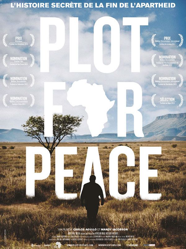 Plot for Peace - Documentaire (2013)