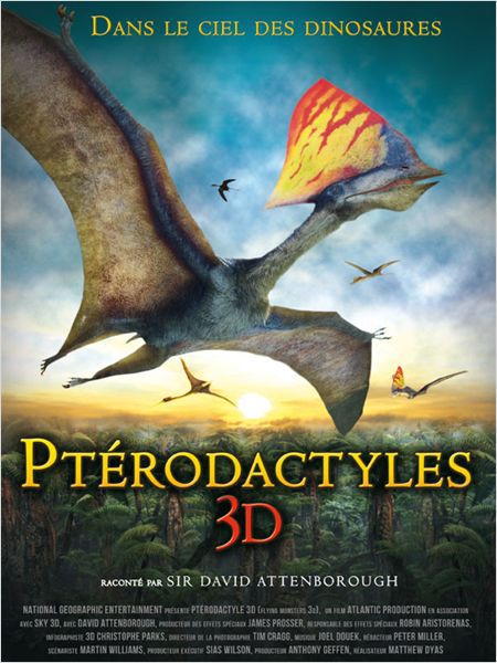 Ptérodactyles 3D : Dans le ciel des dinosaures - Documentaire (2012)