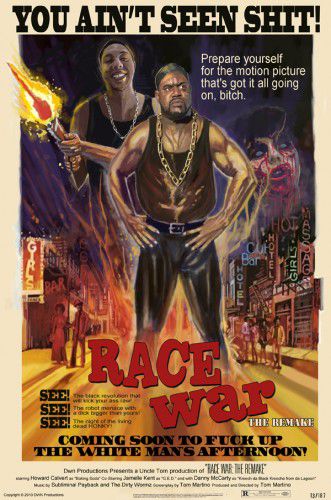 Race War: The Remake - Film (2012)