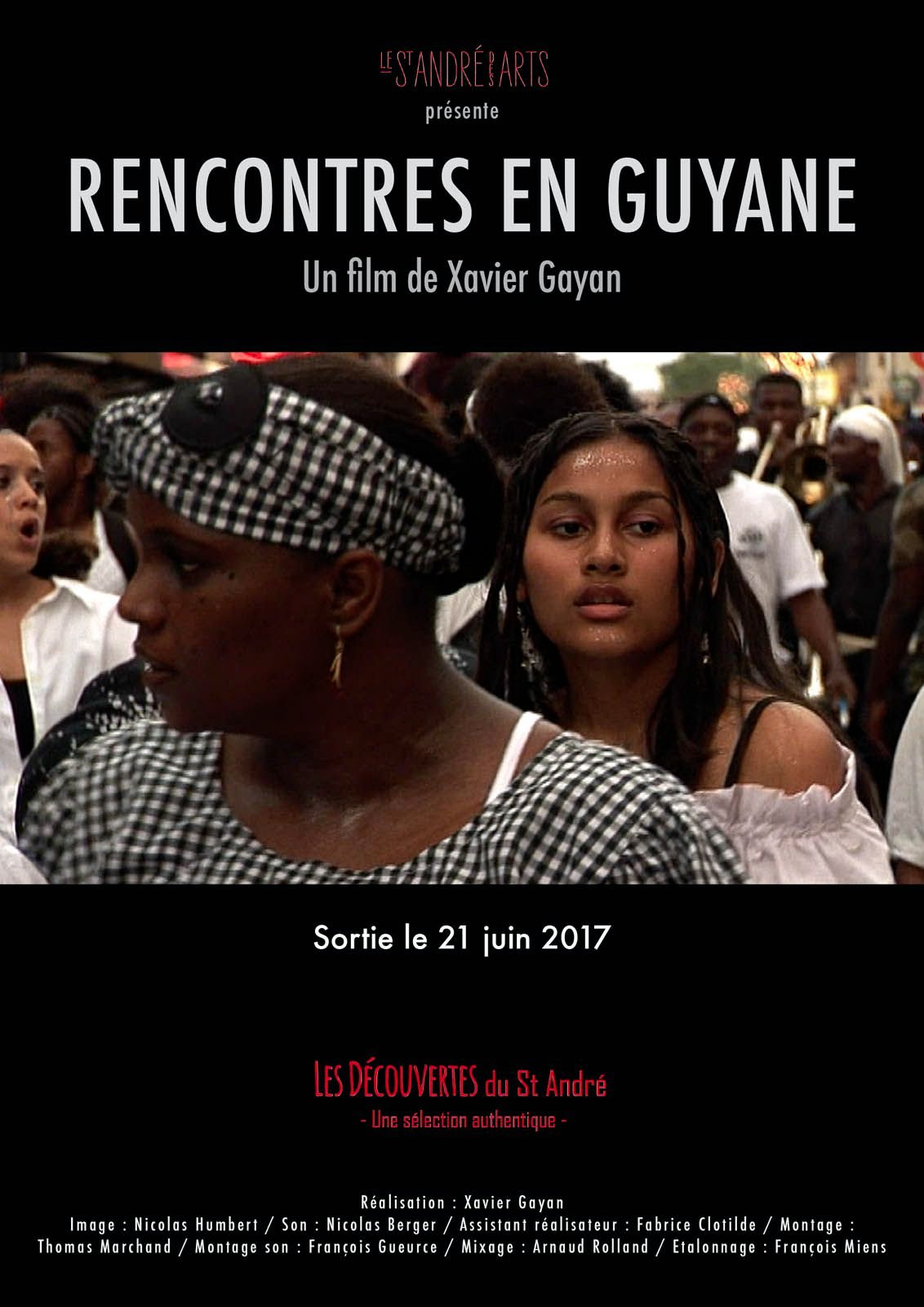 Rencontres en Guyane - Documentaire (2009)