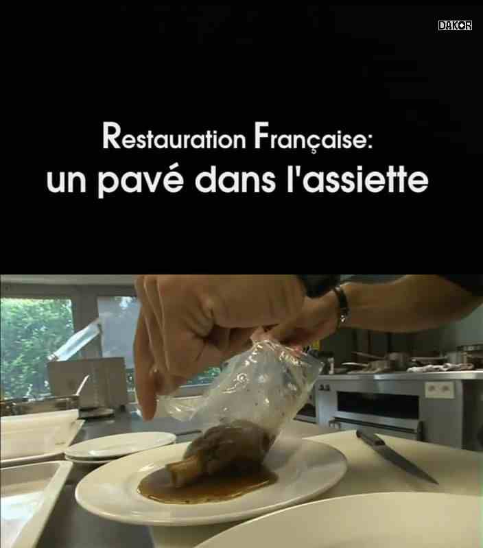 Restauration française, un pavé dans l'assiette - Documentaire (2012)