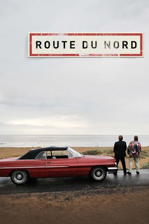 Route du nord - Film (2012)