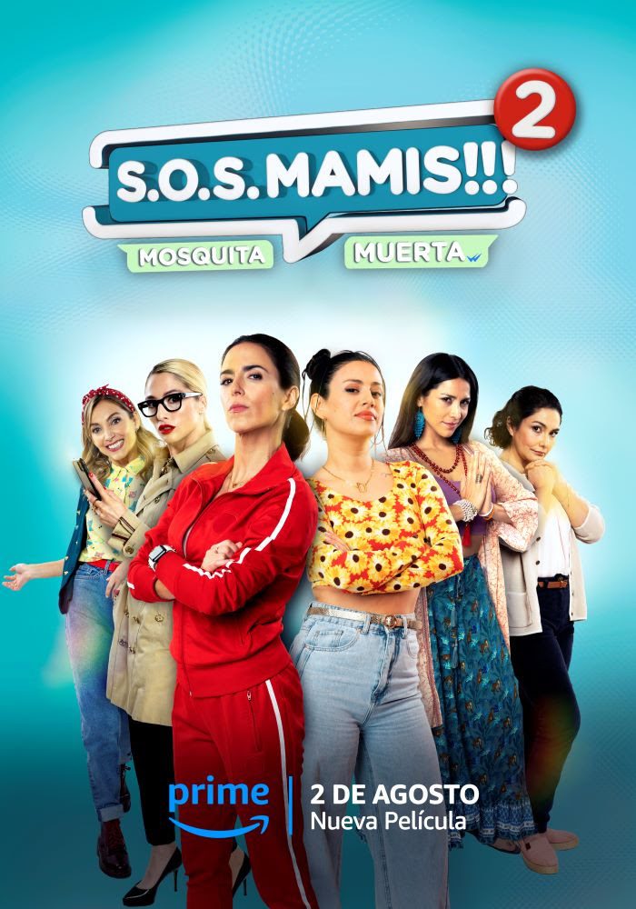 S.O.S MAMIS 2: New Mom On The Block - film 2023