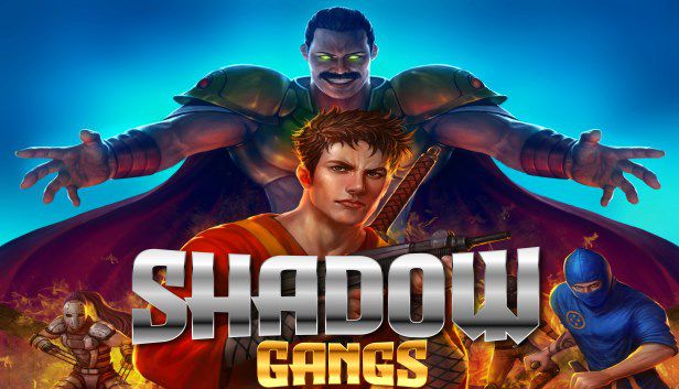 Shadow Gangs (2020)  - Jeu vidéo