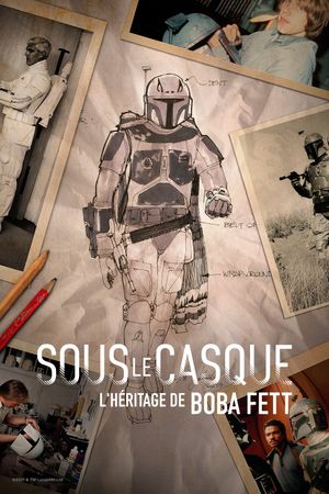 Sous le casque - L'héritage de Boba Fett - Court-métrage documentaire (2021)