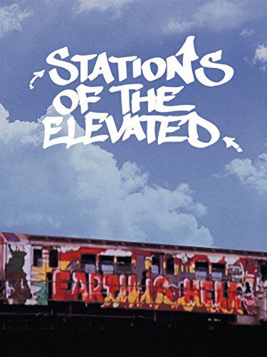 Stations of the Elevated - Documentaire (1981)