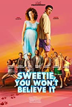 Sweetie, You Won't Believe It - Film (2021)